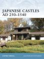 Japanese Castles Ad 250 1540 - Preview