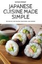Japanese Cuisine Made Simple - Preview