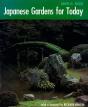 Japanese Gardens For Today - Preview