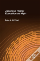 Japanese Higher Education As Myth