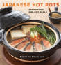 Japanese Hot Pots - Preview
