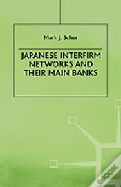 Capa do artigo Japanese Interfirm Networks And Their Main Banks