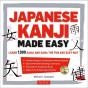 Japanese Kanji Made Easy - Preview