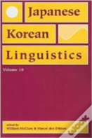 Japanese/Korean Linguistics, Volume 18