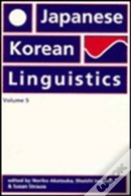 Japanese/Korean Linguistics: Volume 5