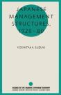 Japanese Management Structures, 1920-80 - Preview