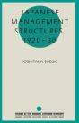 Japanese Management Structures, 1920-80 - Preview