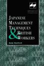 Japanese Management Techniques And British Workers - Preview