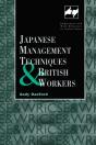 Japanese Management Techniques And British Workers - Preview