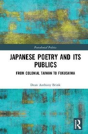 Japanese Poetry And Its Publics - Preview