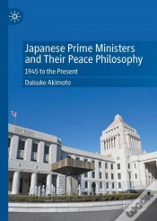 Capa do artigo Japanese Prime Ministers And Their Peace Philosophy