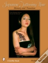 Japanese Tattooing Now