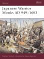 Japanese Warrior Monks Ad 949 1603 - Preview