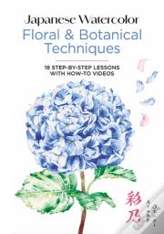 Japanese Watercolor: Floral & Botanical Techniques