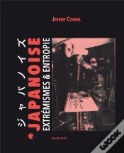 Capa do artigo Japanoise ; Extremismes & Entropie
