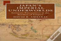 Japan'S Imperial Underworlds