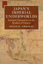 Japan'S Imperial Underworlds - Preview