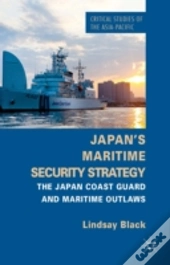 Japan'S Maritime Security Strategy