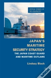 Japan'S Maritime Security Strategy