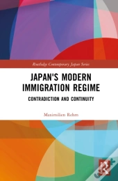 Japan'S Modern Immigration Regime