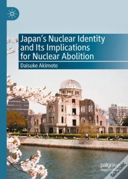 Capa do artigo Japan'S Nuclear Identity And Its Implications For Nuclear Abolition
