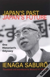 Japan'S Past, Japan'S Future