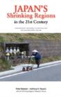 Japan'S Shrinking Regions In The 21st Century - Preview