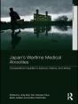 Japan'S Wartime Medical Atrocities - Preview