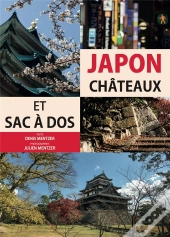 Japon ; Châteaux Et Sac À Dos
