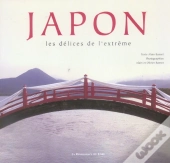 Japon, Les Delices De L'Extreme
