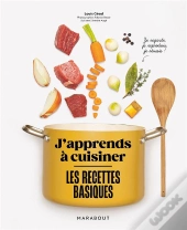 J'Apprends À Cuisiner : Les Recettes Basiques