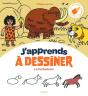 J'Apprends À Dessiner : La Préhistoire - Preview