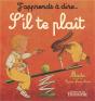 J'Apprends À Dire... : S'Il Te Plaît - Preview