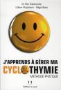 J'Apprends À Gérer Ma Cyclothymie ; Méthode Pratique - Preview