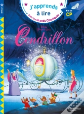 J'Apprends À Lire Avec Les Grands Classiques Disney : Cendrillon ; Cp Niveau 3