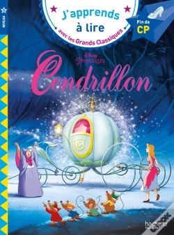 Capa do artigo J'Apprends À Lire Avec Les Grands Classiques Disney : Cendrillon ; Cp Niveau 3