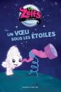 J'Apprends À Lire : The Zelfs : Un Voeu Sous Les Étoiles - Preview