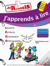 J'Apprends A Lire Tous Les Textes 4