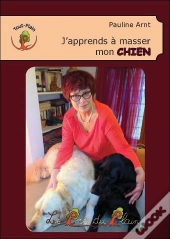 J'Apprends A Masser Mon Chien