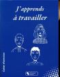 J'Apprends À Travailler - Preview