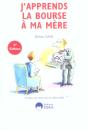 J'Apprends La Bourse A Ma Mere - Preview