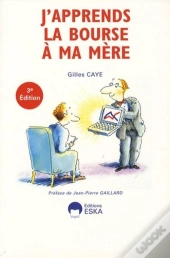 J'Apprends La Bourse À Ma Mère