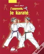 J'Apprends Le Karaté