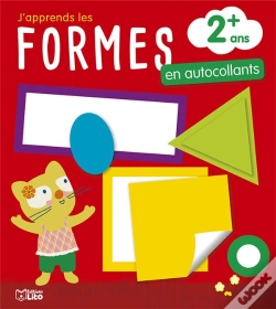 Capa do artigo J'Apprends Les Formes ; En Autocollants ; 2 Ans +