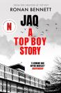 Jaq, A Top Boy Story - Preview