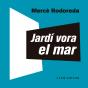 Jardí Vora El Mar - Preview