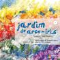 Jardim do Arco-Íris - Preview