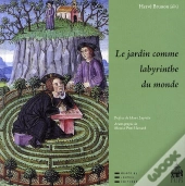 Jardin Comme Labyrinthe Du Monde