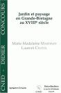 Jardin Et Paysage En Grande-Bretagne Au Xviiie Siècle - Preview
