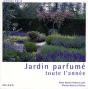 Jardin Parfumé Toute L'Année - Preview